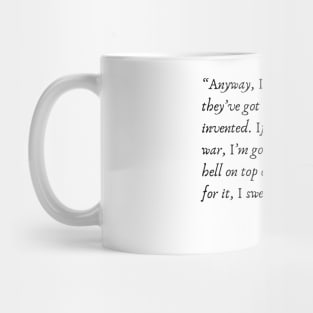 A Quote from “The Catcher in the Rye” by J. D. Salinger Mug
